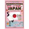 Konnichiwa from Japan: Let's Learn about Japan, Its Culture, Places, History, Foods, Sports, and More!