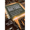 Reprogrammable Rhetoric: Critical Making Theories and Methods in Rhetoric and Composition