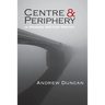 Centre and Periphery in Modern British Poetry