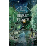 Poems from the Secret Place: Selections to Honor the Wonder of Life's Times and Seasons