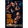 The Spin: A Day in My Shoes