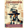 Crimeucopia - A Coterie Of Dicks