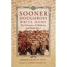 Sooner Doughboys Write Home: The University of Oklahoma and World War I