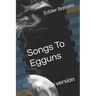 Songs to eggun: English version