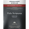 Mickelson Clarified Scholar Old Testament Large Print, MCT: -Volume 2 of 2- A more precise translation of the Hebrew and Aramaic text in the Literary