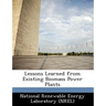 Lessons Learned from Existing Biomass Power Plants