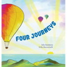 Four Journeys: Breathing retraining exercises for children. Breathe for calm, focus, active play and sweet dreams.