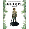 Crude: A Memoir