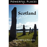 Powerful Places in Scotland