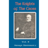 The Knights of the Cross (Volume Two)