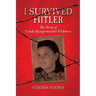 I Survived Hitler: The Story of Linda Ryngermacher Fishman