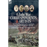 Four Zulu War Correspondents & Artists The Personal Experiences of the Campaign by Prior, Fripp, Forbes and Norris-Newman