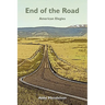 End of the Road: American Elegies
