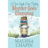 Murder Goes Glamping: A Piper Haydn Piano Mystery: A Small Town Amateur Sleuth Cozy Mystery Series