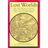 Lost Worlds: How Our European Ancestors Coped with Everyday Life and Why Life Is So Hard Today