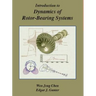 Introduction to Dynamics of Rotor-Bearing Systems