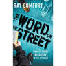 The Word on the Street: How to Share The Gospel In The Open Air