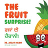 The Fruit Surprise!: Punjabi Version