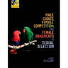 Male Choice, Female Competition, and Female Ornaments in Sexual Selection