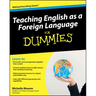 Teaching English as a Foreign Language For Dummies