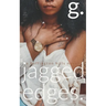 jagged edges