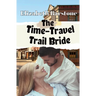 The Time-Travel Trail Bride