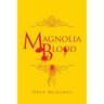 Magnolia Blood