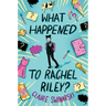 What Happened to Rachel Riley?