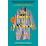 The Doctor is In/Curable