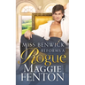 Miss Benwick Reforms a Rogue