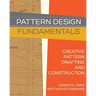 Pattern Design: Fundamentals: Construction and Pattern Making for Fashion Design