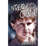 Nobody's Child