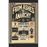 From Ashes To Anarchy
