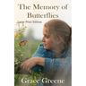 The Memory of Butterflies