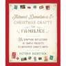 Advent Devotions & Christmas Crafts for Families: 24 Scripture Reflections & Simple Projects to Anticipate Christ's Birth