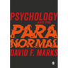 Psychology and the Paranormal: Exploring Anomalous Experience