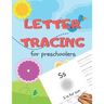 Letter Tracing for Preschoolers: Handwriting Practice Alphabet Workbook for Kids Ages 3-5, Toddlers, Nursery, Kindergartens, Homeschool - Learning to