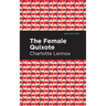 The Female Quixote