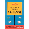 Help! I'm in Love with a Narcissist