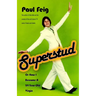 Superstud: Or How I Became a 24-Year-Old Virgin
