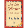 My Lady Nicotine