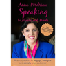 Speaking to Hearts and Minds: Public Speaking to engage, energise and elevate for Government and Corporate Executives