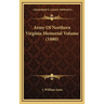 Army Of Northern Virginia Memorial Volume (1880)