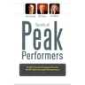 Secrets of Peak Performers II: Wealth Creating Strategies from the World's Most Successful Entrepreneurs