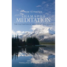 How to Practice Shamatha Meditation: The Cultivation of Meditative Quiescence