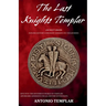 The Last Knights Templar