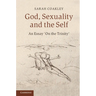 God, Sexuality, and the Self