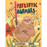 Patriotic Animals: Coloring Book: Easy Animal Designs with Quotes for Adult Relaxation, Mindfulness and Stress Relieving. Funny US Indepe