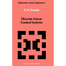 Discrete Linear Control Systems