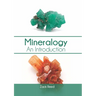 Mineralogy: An Introduction